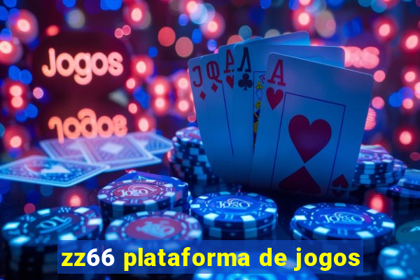 zz66 plataforma de jogos